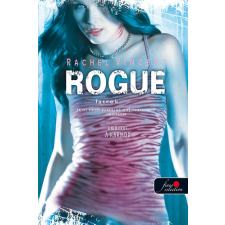 Könyvmolyképző Kiadó Kft Rogue - Latrok regény