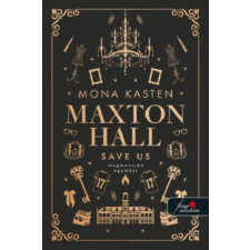 Könyvmolyképző Kiadó Kft Save Us - Megmentjük egymást - Maxton Hall 3. regény