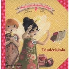 Könyvmolyképző Kiadó Kft Tündériskola - Hortenzia tündérke világa 3. gyermek- és ifjúsági könyv