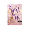 Könyvmolyképző Kiadó KÖnyvmolykÉpzŐ KiadÓ: COLE, TILLIE: A WISH FOR US - EZT KÍVÁNOM MAGUNKNAK - Egyéb