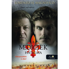 Könyvmolyképző Kiadó Lorenzo Il Magnifico - Firenze végveszélyben! - A Mediciek hatalma 2. regény