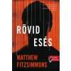 Könyvmolyképző Kiadó Matthew FitzSimmons: Rövid esés