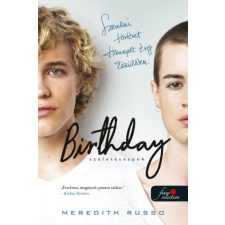 Könyvmolyképző Kiadó Meredith Russo - Birthday – Születésnapok gyermek- és ifjúsági könyv