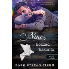 Könyvmolyképző Kiadó Nincs hozzád hasonló irodalom