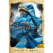 Könyvmolyképző Kiadó Peter V. Brett - Napháború - Démon-ciklus 3. regény