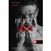 Könyvmolyképző Kiadó Pretty Lost Dolls - Elveszett babácskák (9789635613595)