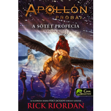 Könyvmolyképző Kiadó Rick Riordan - Apollón próbái 2. A sötét prófécia regény