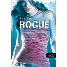 Könyvmolyképző Kiadó Rogue - Latrok - Vérmacskák 2. regény