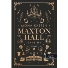 Könyvmolyképző Kiadó Save Us - Megmentjük egymást - Maxton Hall 3. regény