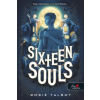 Könyvmolyképző Kiadó Sixteen Souls - Tizenhat lélek - Tizenhat lélek 1.