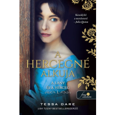 Könyvmolyképző Kiadó Tessa Dare - A hercegné alkuja regény
