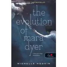 Könyvmolyképző Kiadó The Evolution of Mara Dyer - Mara Dyer változása - Mara Dyer 2. regény