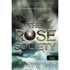Könyvmolyképző Kiadó The Rose Society - A Rózsa Társasága - Válogatott ifjak 2. gyermek- és ifjúsági könyv