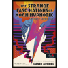 Könyvmolyképző Kiadó The Strange Fascinations of Noah Hypnotik – Különös képzetek