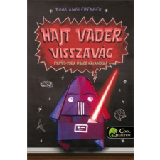 Könyvmolyképző Kiadó Tom Angleberger - Hajt Vader visszavág - Papír-Yoda újabb kalandjai gyermek- és ifjúsági könyv