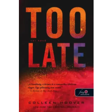 Könyvmolyképző Too Late – Túl késő egyéb e-könyv