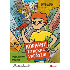 Koppány titkokra vadászik gyermek- és ifjúsági könyv
