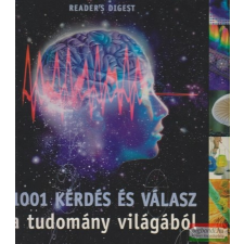  Körber Ágnes szerk. - 1001 kérdés és válasz a tudomány világából természet- és alkalmazott tudomány