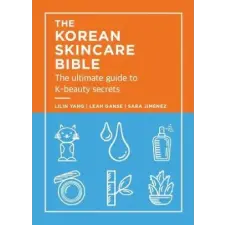  KOREAN SKINCARE BIBLE – YANG LILAN idegen nyelvű könyv