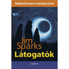 Kornétás Kiadó Látogatók - Földönkívüli üzenet az emberiség számára ezoterika