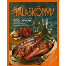 Korona Kiadó Nagy halaskönyv - 400 recept halakkal és a tenger gyümölcseivel antikvárium - használt könyv