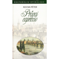 Korona Kiadó Prágai capriccio (Kulturális útikalauz) antikvárium - használt könyv