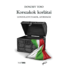 Korszakok korlátai - Gondolatfutamok, aforizmák regény