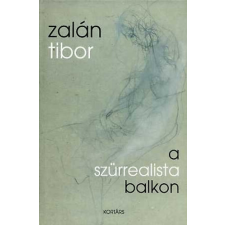 KORTÁRS KIADÓ A szürrealista balkon antikvárium - használt könyv