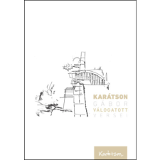 KORTÁRS KIADÓ Karátson Gábor válogatott versei irodalom