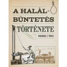 Kossuth A halálbüntetés története történelem