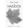 Kossuth A hazudós
