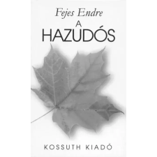 Kossuth A hazudós egyéb e-könyv