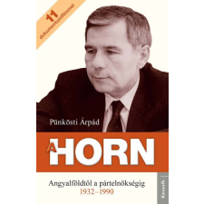 Kossuth A Horn életrajz