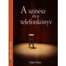 Kossuth A színész és a telefonkönyv egyéb e-könyv