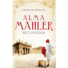 Kossuth Alma Mahler, Bécs múzsája regény