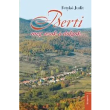 Kossuth Berti meg azok a dolgok... egyéb e-könyv