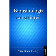 Kossuth Biopsihologia constiintei társadalom- és humántudomány