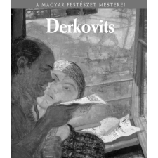 Kossuth Derkovits Gyula életrajz
