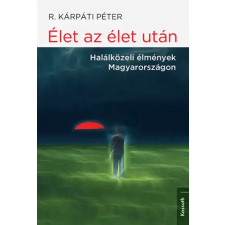 Kossuth Élet az élet után egyéb e-könyv