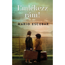 Kossuth Emlékezz rám! regény