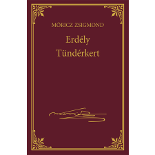 Kossuth Erdély - Tündérkert szépirodalom