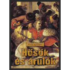 Kossuth Hősök és árulók társadalom- és humántudomány