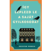 Kossuth Így leplezd le saját gyilkosodat