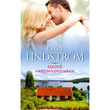 Kossuth Inga Lindström - Esküvő Hardingsholmban regény