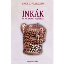 Kossuth Inkák és az andoki kultúrák egyéb e-könyv