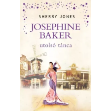 Kossuth Josephine Baker utolsó tánca egyéb e-könyv