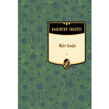 Kossuth Két hajó egyéb e-könyv