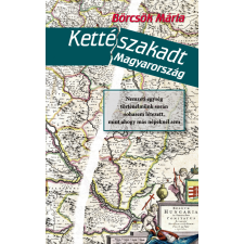 Kossuth Kettészakadt Magyarország társadalom- és humántudomány