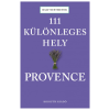Kossuth Kiadó 111 különleges hely - Provence