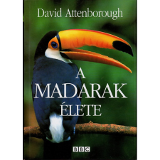 Kossuth Kiadó A madarak élete - David Attenborough antikvárium - használt könyv